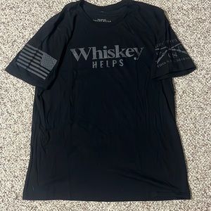 Grunt Style Whiskey Helps Shirt